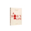 Dog Diary A Dog's Life